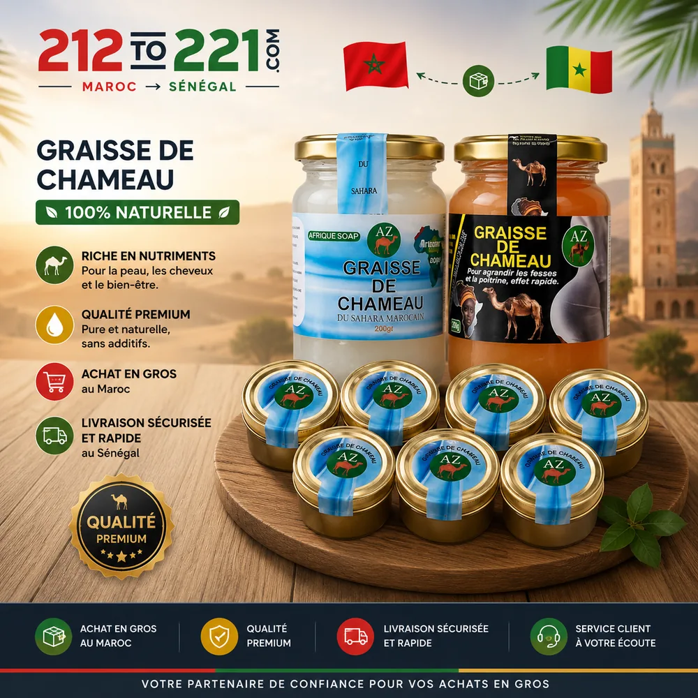 Livraison de graisse de chameau à Dakar